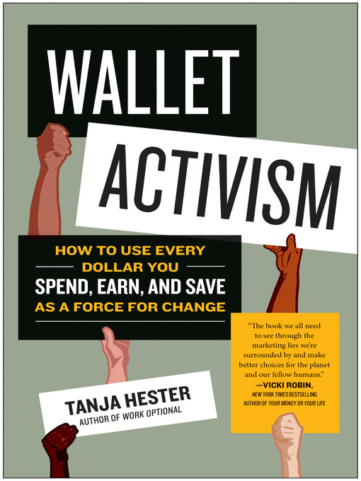 Title details for Wallet Activism by Tanja Hester - Available